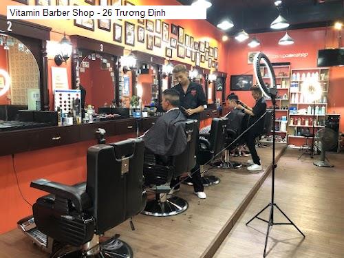 Hình ảnh Vitamin Barber Shop - 26 Trương Định